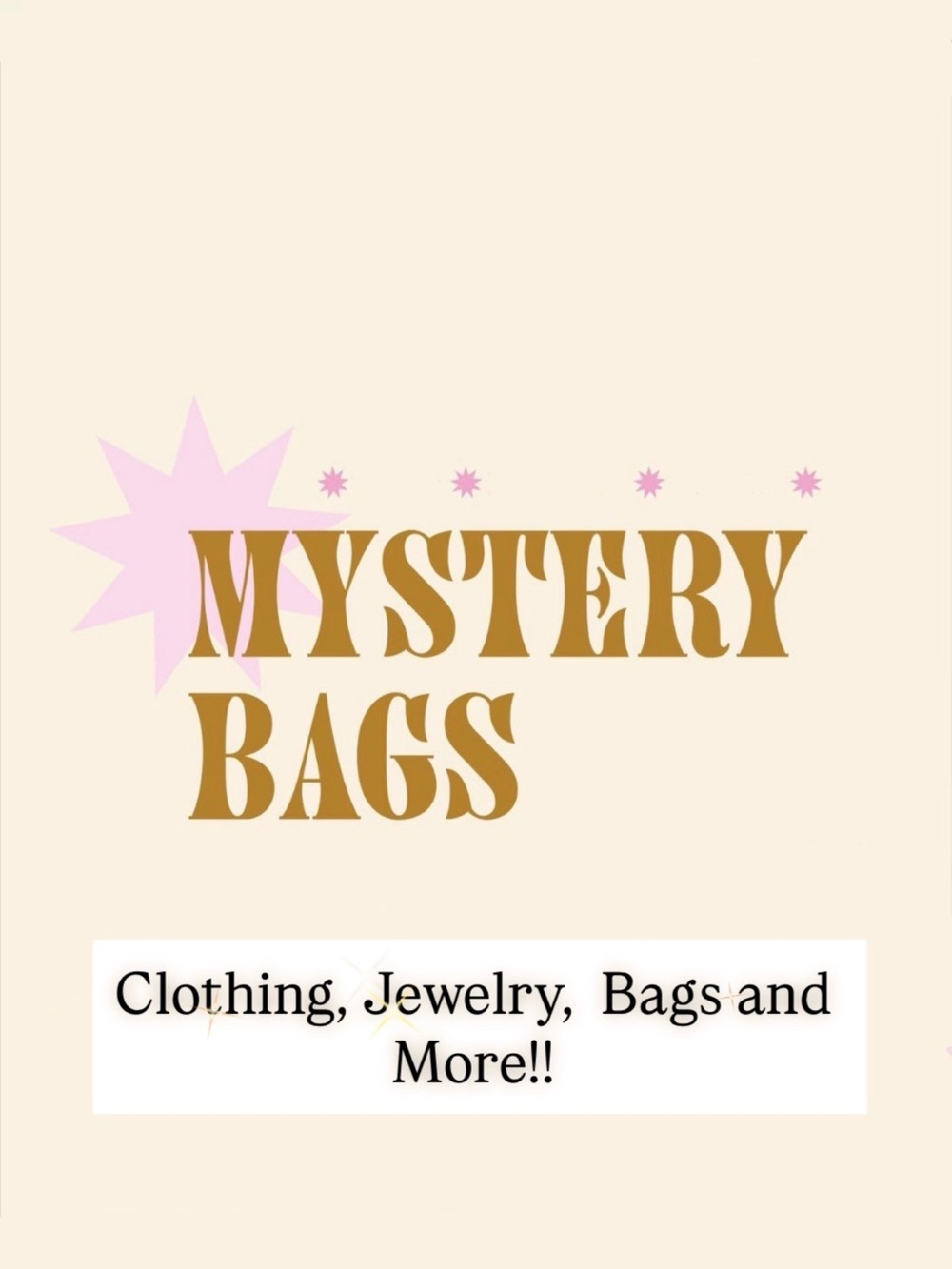 Mystery Bag!